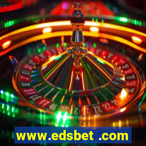 www.edsbet .com